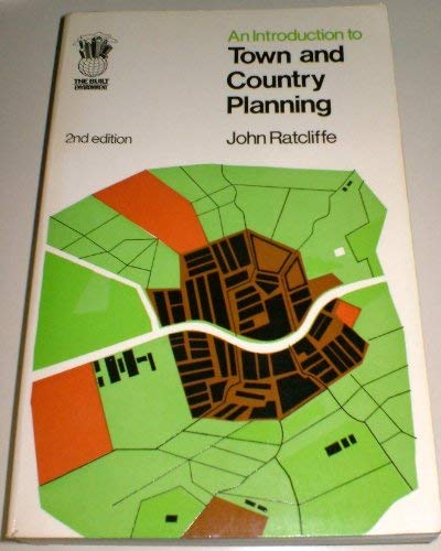 Book An introduction to town and country planning (The Built environment series) free