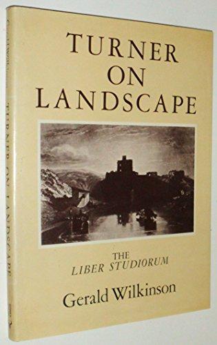 Book Turner On Landscape: The Liber Studiorum free