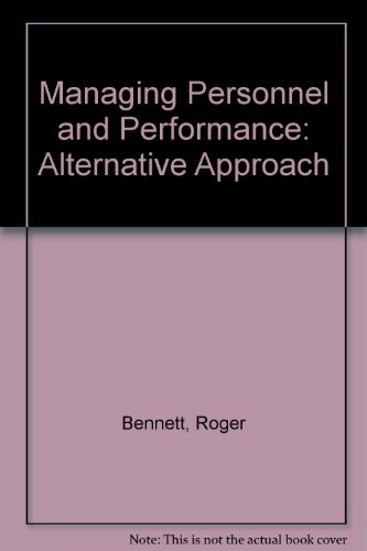 Book Managing Personnel and Performance: An Alternative Approach free
