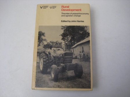 Book Rural Development: Theories Of Peasant Economy And Agrarian Change (hutchinson University Library For Africa) free