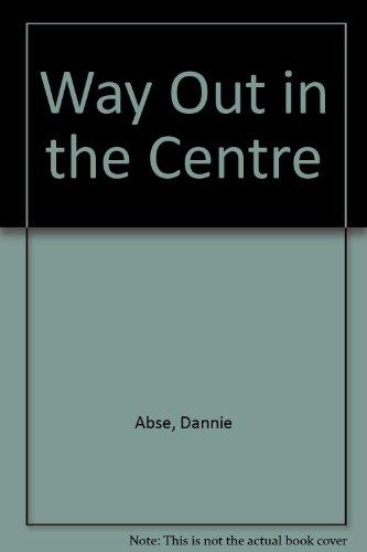 Book Way Out in the Centre free