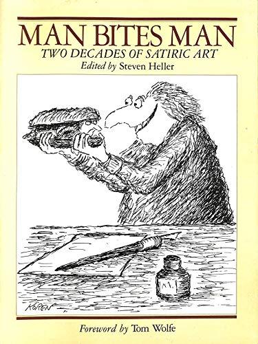 Book Man Bites Man: Two Decades of Drawings and Cartoons by 22 Comic and Satiric Artists 1960 to 1980 free