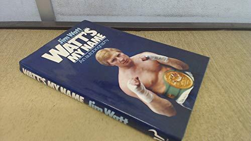 Book Watt's my name: An autobiography free