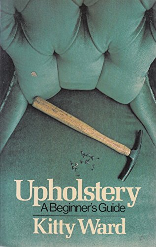 Book Upholstery: A Beginner's Guide free