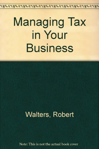 Book Managing Tax In Your Business free