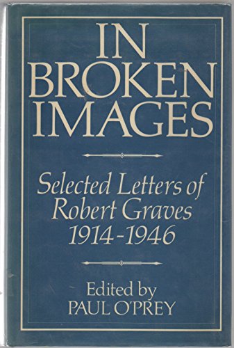Book Selected Letters: In Broken Images, 1914-46 free