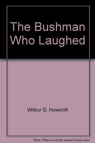 Book The Bushman Who Laughed free