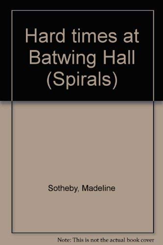 Book Hard times at Batwing Hall (Spirals) free