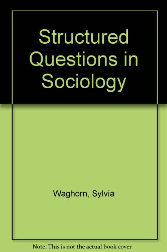 Book Structured Questions In Sociology free