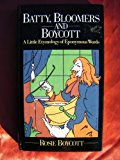 Book Batty, bloomers and boycott: a little etymology of eponymous words free