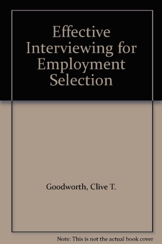 Book Effective Interviewing For Employment Selection free