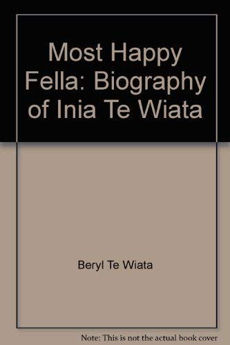 Book Most Happy Fella: Biography of Inia Te Wiata free