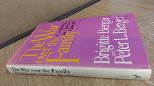 Book The War Over the Family: Capturing the Middle Ground- free