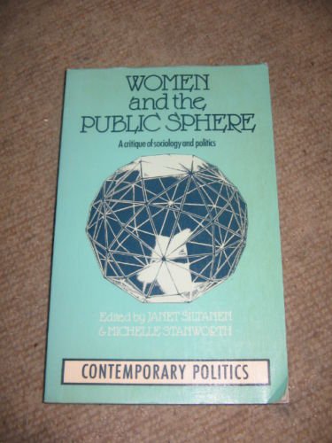 Book Women and the Public Sphere: A Critique of Sociology and Politics free