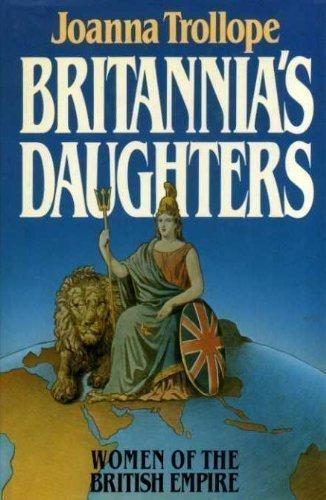 Book Britannia's daughters: Women of the British Empire free