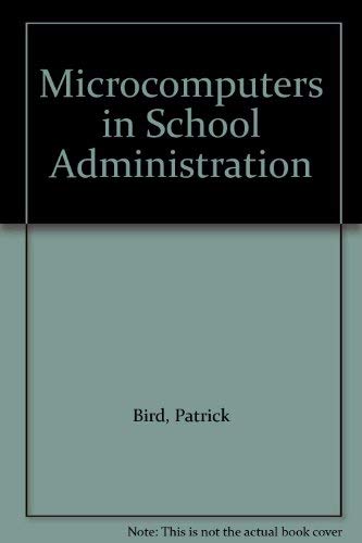 Book Microcomputers In School Administration free
