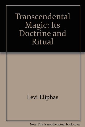 Book Transcendental Magic: Its Doctrine and Ritual free