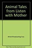 Book Animal Tales from Listen with Mother free