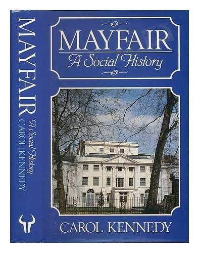 Book Mayfair: A Social History free