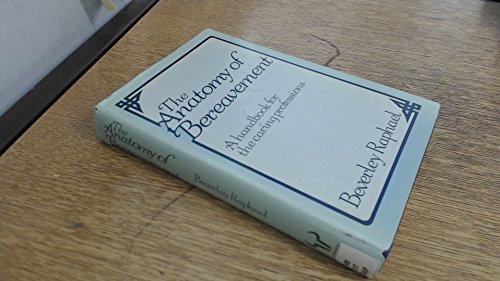 Book Anatomy of Bereavement: Handbook for the Caring Professions free