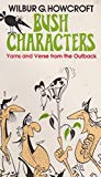 Book Bush Characters : Yarns and Verse from the Outback free