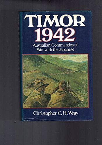 Book Timor 1942 : Australian commandos at war with the Japanese free