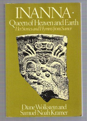 Book Inanna, Queen of Heaven and Earth, Her Stories and Hymns from Sumer free