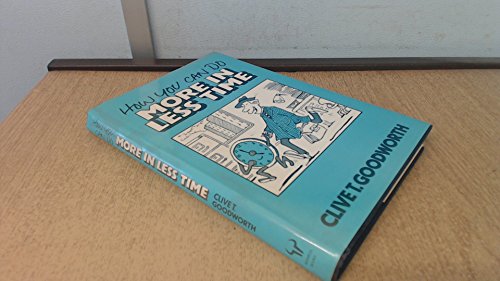 Book How You Can Do More In Less Time free