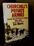 Book Churchill's Private Armies: British Special Forces in Europe 1939-1942 free