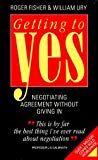 Book Getting to Yes: Negotiating an agreement without giving in: Negotiating Agreement Without Giving in (Better Business Guides) free