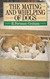 Book Mating and Whelping of Dogs (Popular Dog Series) free