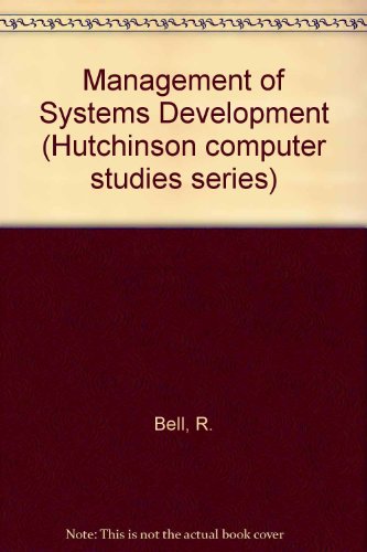 Book Management of systems development (Hutchinson computer studies series) free