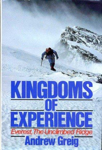 Book Kingdoms of experience: Everest, the unclimbed ridge free