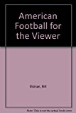 Book American Football for the Viewer free