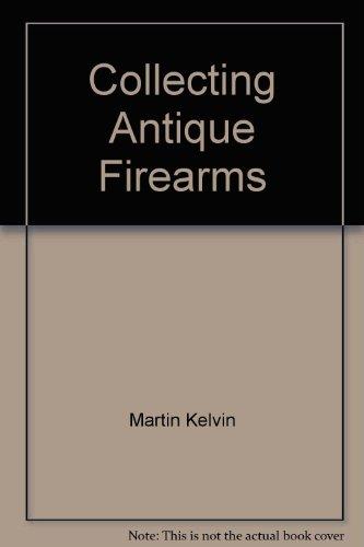 Book Collecting Antique Firearms free