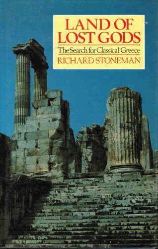 Book Land of lost gods: The search for classical Greece free