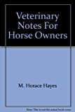 Book Veterinary Notes For Horse Owners free