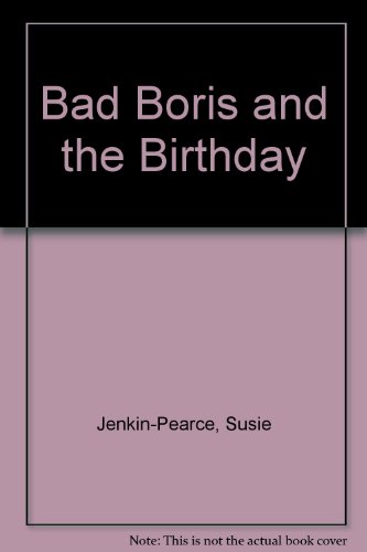Book Bad Boris and the Birthday free