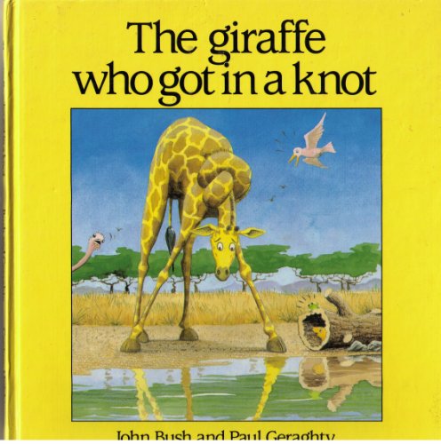 Book The Giraffe Who Got in a Knot free