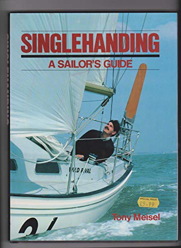 Book Single Handing: A Sailor's Guide free