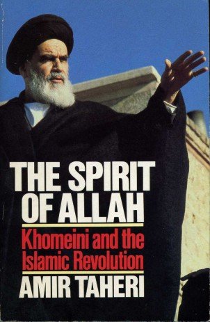 Book The Spirit of Allah : Khomeini and the Islamic Revolution free