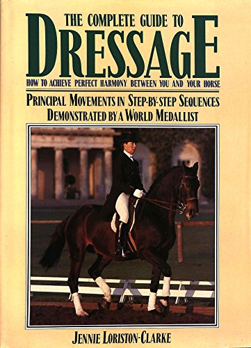 Book THE COMPLETE BOOK OF DRESSAGE free