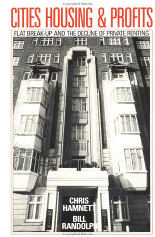 Book Cities, Housing And Profits: Flat Break-up And The Decline Of Private Renting free