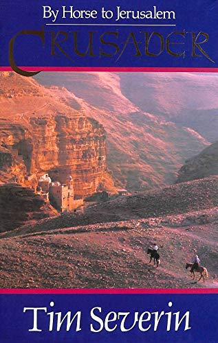 Book Crusader: By horse to Jerusalem free