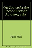 Book On Course for the Open: A Pictorial Autobiography free