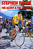 Book The Agony and the Ecstasy: Stephen Roche's World of Cycling free