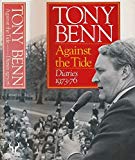 Book Against the Tide: Diaries 1973-76 free