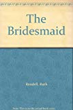 Book The Bridesmaid. free
