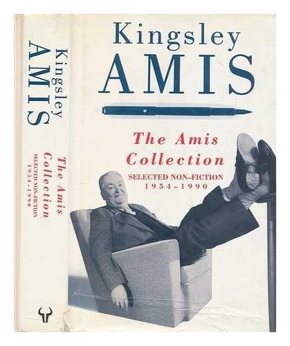 Book The Amis Collection, Selected Non-Fiction 1954-1990 free