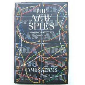 Book The New Spies - Exploring the Frontiers of Espionage free